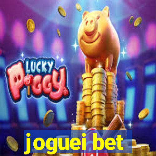 joguei bet